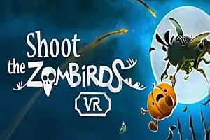 射击僵尸鸟 Shoot The Zombirds VR-侠趣网